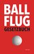 E-Book Ballflug Gesetzbuch