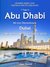 E-Book Abu Dhabi Reiseführer 2017: Abu Dhabi mit einer Übernachtung in Dubai - eine vollständig geplante Reise