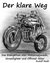 E-Book Der klare Weg - das Evangelium aller Motorradjunkies, Streetfighter und Offroadbiker