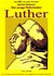 E-Book Der junge Reformator Luther - Teil 2 - ab 1518
