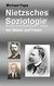 E-Book Nietzsches Soziologie