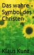 E-Book Das wahre Symbol des Christen