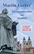 E-Book Martin Luther - Reformationsgeschichte und Reiseführer