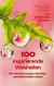 E-Book 100 inspirierende Weisheiten für ein bewusstes, leichtes und liebevolles Leben!