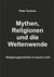 E-Book Mythen, Religionen und die Weltenwende