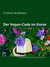 E-Book Der Vegan-Code im Koran
