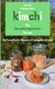 E-Book Kimchi - Das Gesundheitsgeheimnis Koreas