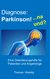 E-Book Diagnose: Parkinson! ... na und?