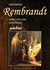 E-Book Frühwerk Rembrandt - verschollen gefunden geächtet
