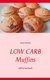 E-Book Low Carb Muffins