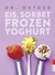 E-Book Eis, Sorbet, Frozen Yoghurt