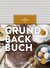 E-Book Grundbackbuch