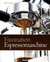 E-Book Faszination Espressomaschine
