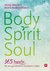 E-Book Body, Spirit, Soul - 365 Impulse für ein ganzheitlich leichteres Leben