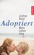 E-Book Adoptiert - mein Leben lang