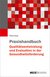 E-Book Praxishandbuch Qualitätsentwicklung und Evaluation in der Gesundheitsförderung