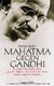 E-Book Mahatma gegen Gandhi. Er rettete die Seele einer ganzen Nation, nur nicht die Seele seines eigenen Sohnes.