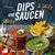 E-Book Dips und Saucen - sweet & salty