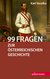 E-Book 99 Fragen zur österreichischen Geschichte