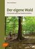 E-Book Der eigene Wald
