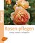 E-Book Rosen pflegen