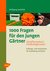 E-Book 1000 Fragen für den jungen Gärtner. Zierpflanzenbau, Friedhofsgärtnerei