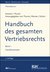 Handbuch des gesamten Vertriebsrechts, Band 1