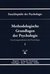 E-Book Methodologische Grundlagen der Psychologie ( Enzyklopädie der Psychologie : Themenbereich B : Ser. 1 ; Bd. 1)