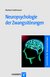 E-Book Neuropsychologie der Zwangsstörungen (Reihe: Fortschritte der Neuropsychologie, Bd. 7)