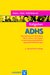 E-Book Ratgeber ADHS. 2., aktual. Aufl. (Reihe: Ratgeber Kinder- und Jugendpsychotherapie, Bd. 1)