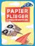 E-Book Papierflieger