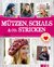 E-Book Mützen, Schals & Co. stricken
