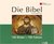 E-Book Die Bibel: 100 Bilder - 100 Fakten