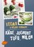 E-Book Käse, Joghurt, Tofu, Milch. Vegan und selbstgemacht