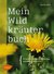 E-Book Mein Wildkräuterbuch