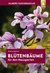 E-Book Blütenbäume für den Hausgarten