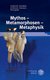 E-Book Mythos - Metamorphosen - Metaphysik