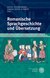 E-Book Romanische Sprachgeschichte und Übersetzung