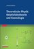 E-Book Theoretische Physik: Relativitätstheorie und Kosmologie