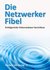 E-Book Die Netzwerker-Fibel