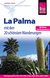 E-Book Reise Know-How Reiseführer La Palma mit 20 Wanderungen