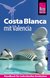 E-Book Reise Know-How Reiseführer Costa Blanca mit Valencia