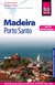 E-Book Reise Know-How Reiseführer Madeira und Porto Santo mit 18 Wanderungen