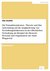 E-Book Die Transaktionskosten - Theorie und ihre Anwendung auf die Ausgliederung von Verwaltungsfunktionen in der öffentlichen Verwaltung am Beispiel des Ressorts Personal und Organisation der Stadt Wuppertal