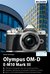 E-Book Olympus OM-D E-M10 Mark III: Für bessere Fotos von Anfang an!