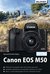 E-Book Canon EOS M50 - Für bessere Fotos von Anfang an