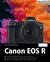 E-Book Canon EOS R - Das umfangreiche Praxisbuch