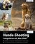 E-Book Hunde-Shooting - Fotografieren mit 'Wau-Effekt'