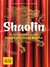 E-Book Shaolin - In acht Schritten zu mehr Energie und innerer Balance
