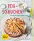 E-Book 1 Teig - 50 Kuchen